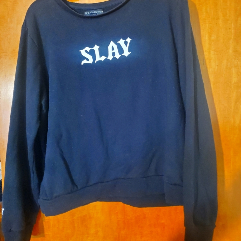 Forever 21 Plus "SLAY" sweatshirt- 2x
